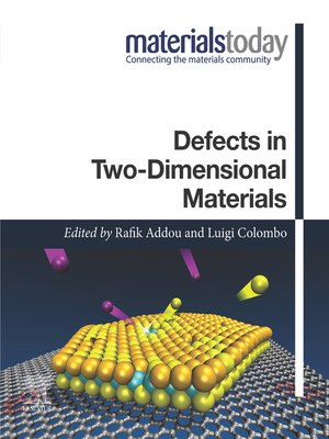 cover image of Defects in Two-Dimensional Materials